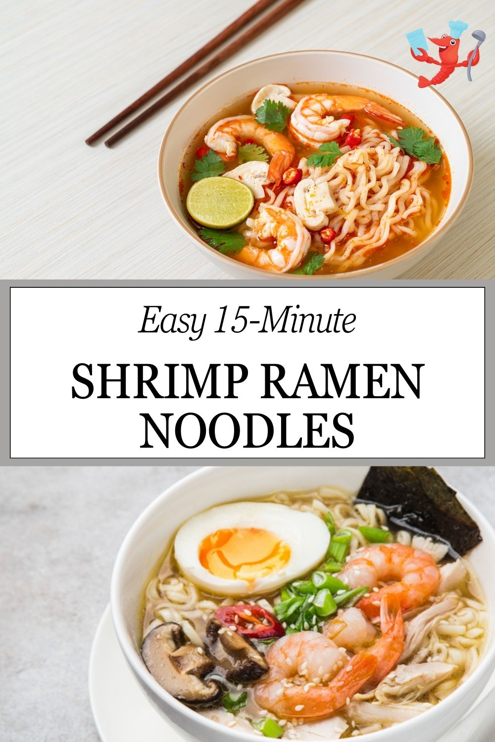 Shrimp Ramen Noodles - (15 Minutes) Ramen Bowl