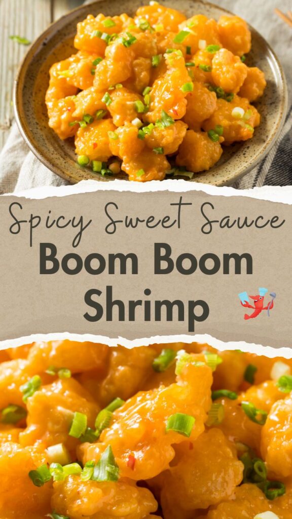 sweet spicy Boom Boom Shrimp