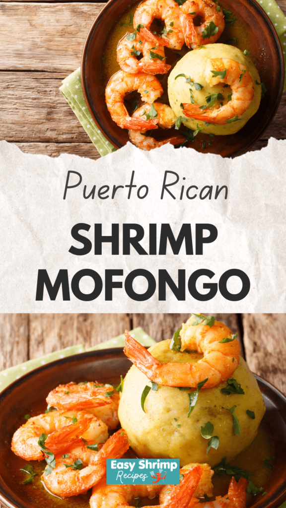 Puerto Rican Shrimp Mofongo