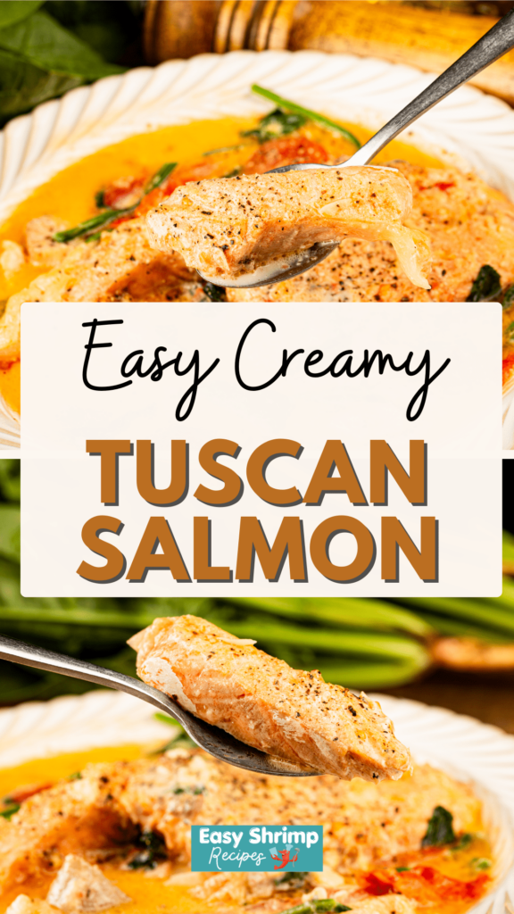 Creamy Tuscan Salmon