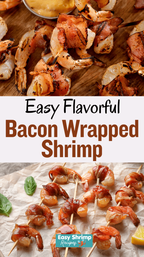 Easy Bacon Wrapped Shrimp