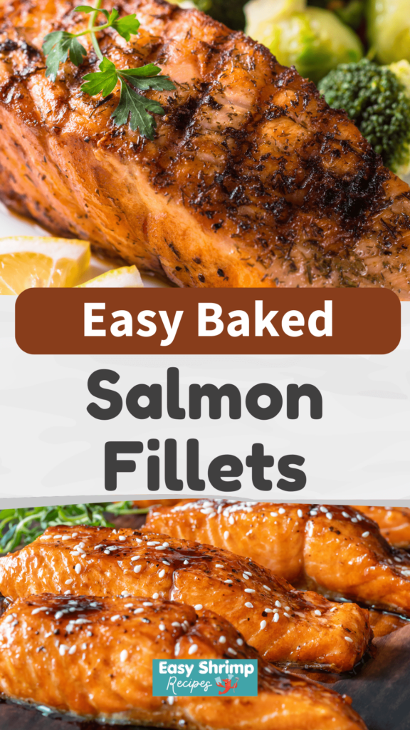 Easy Baked Salmon Fillets