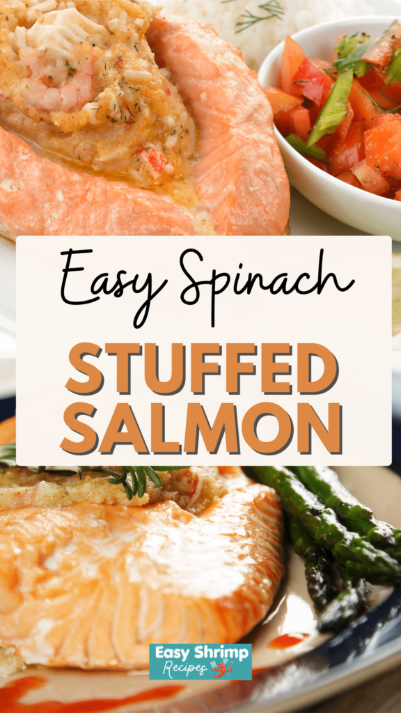 Spinach Stuffed Salmon