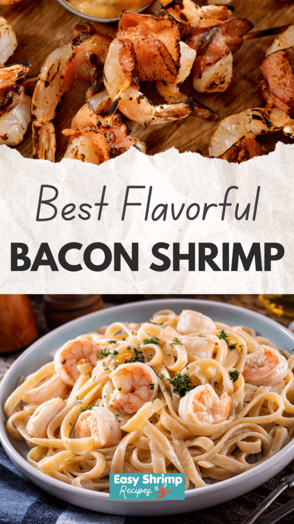 Best Bacon Shrimp Pasta