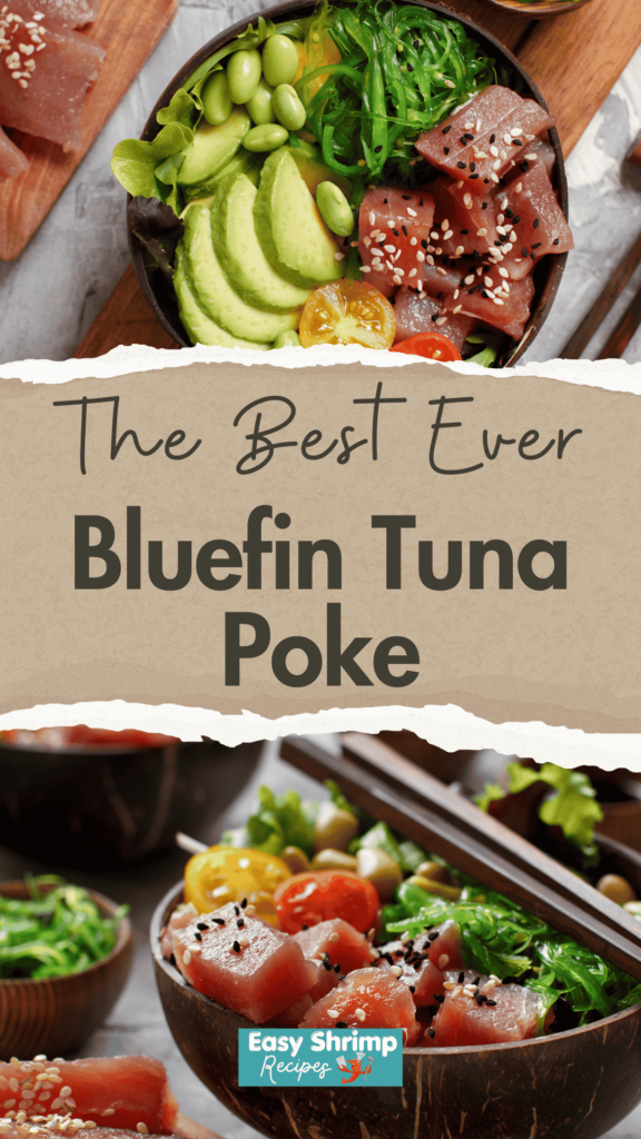 Best Bluefin Tuna Poke