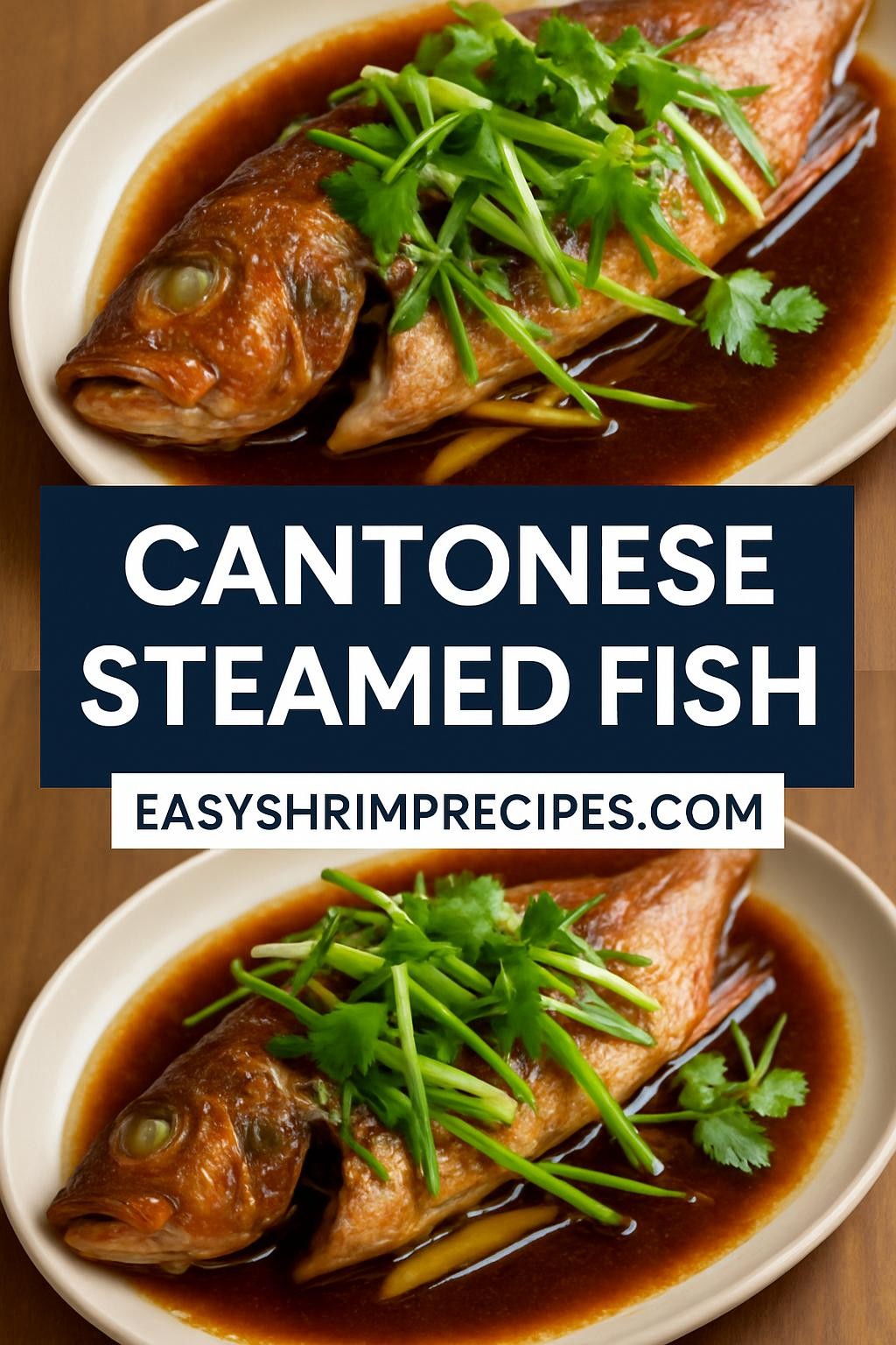 Cantonese Steamed Fish