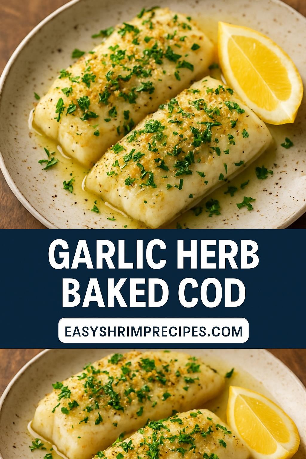 Garlic Herb Baked Cod