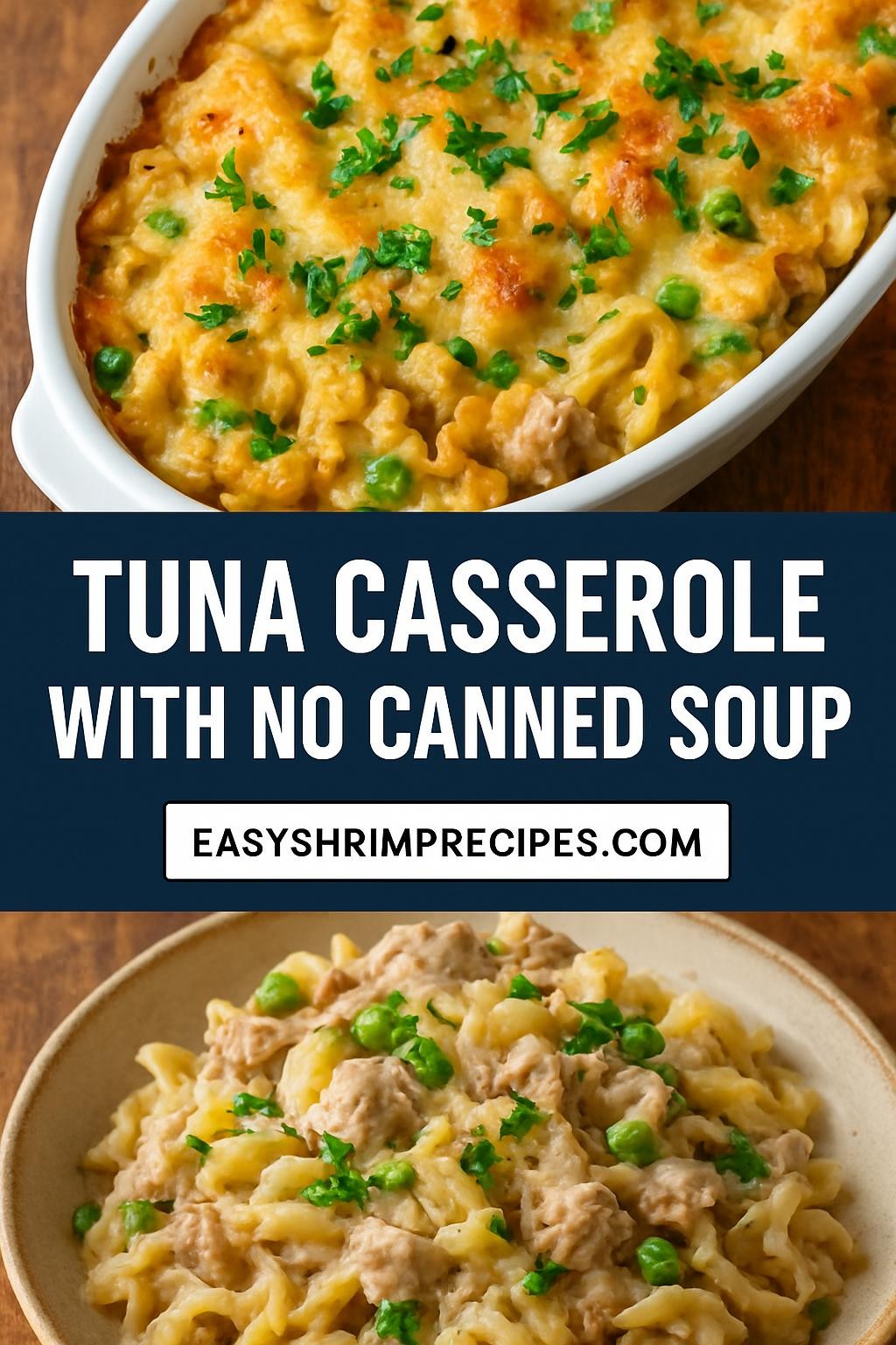 Tuna Casserole With No Canned Soup