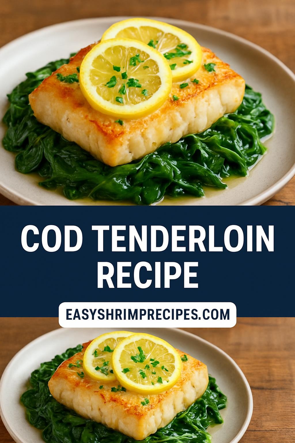 cod tenderloin recipe