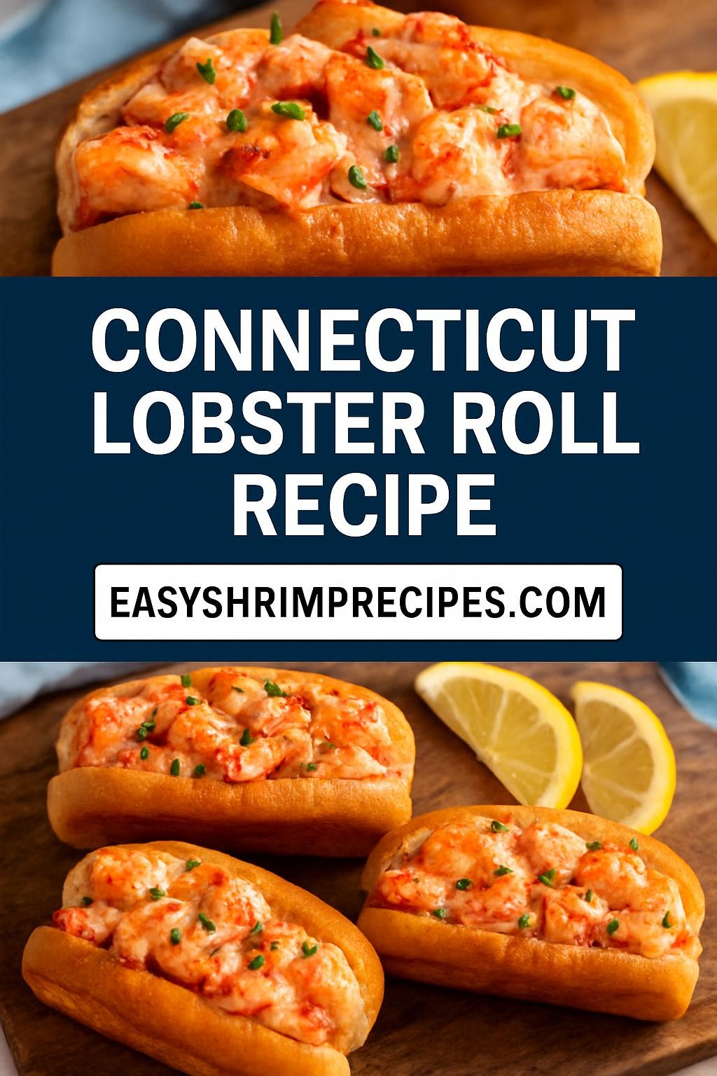 connecticut lobster roll recipe
