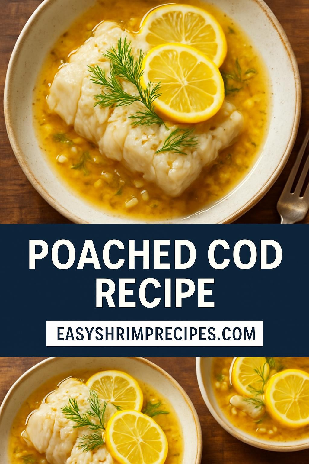 poached cod recipe