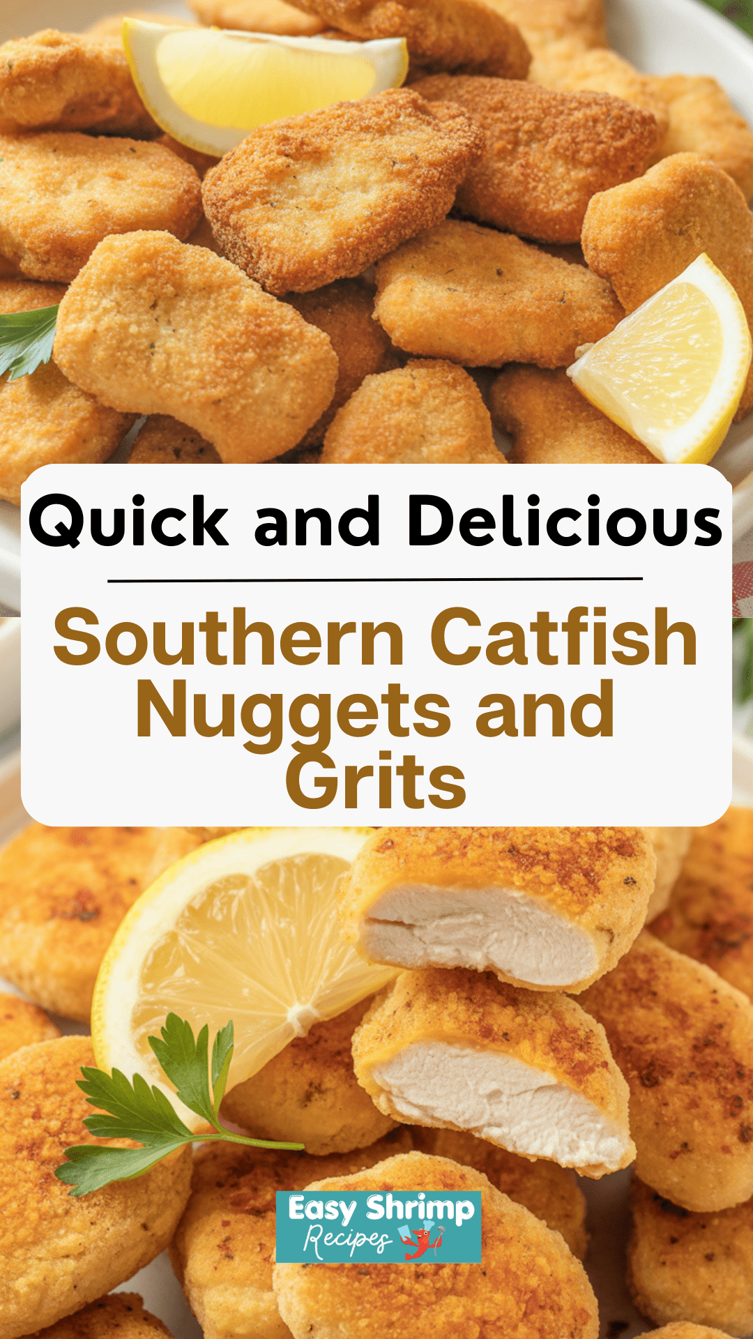 Southern Catfish Nuggets and Grits Southern Catfish Nuggets and Grits