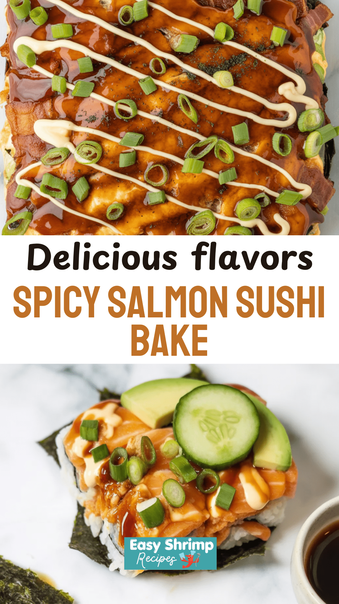 Spicy Salmon Sushi Bake Spicy Salmon Sushi Bake