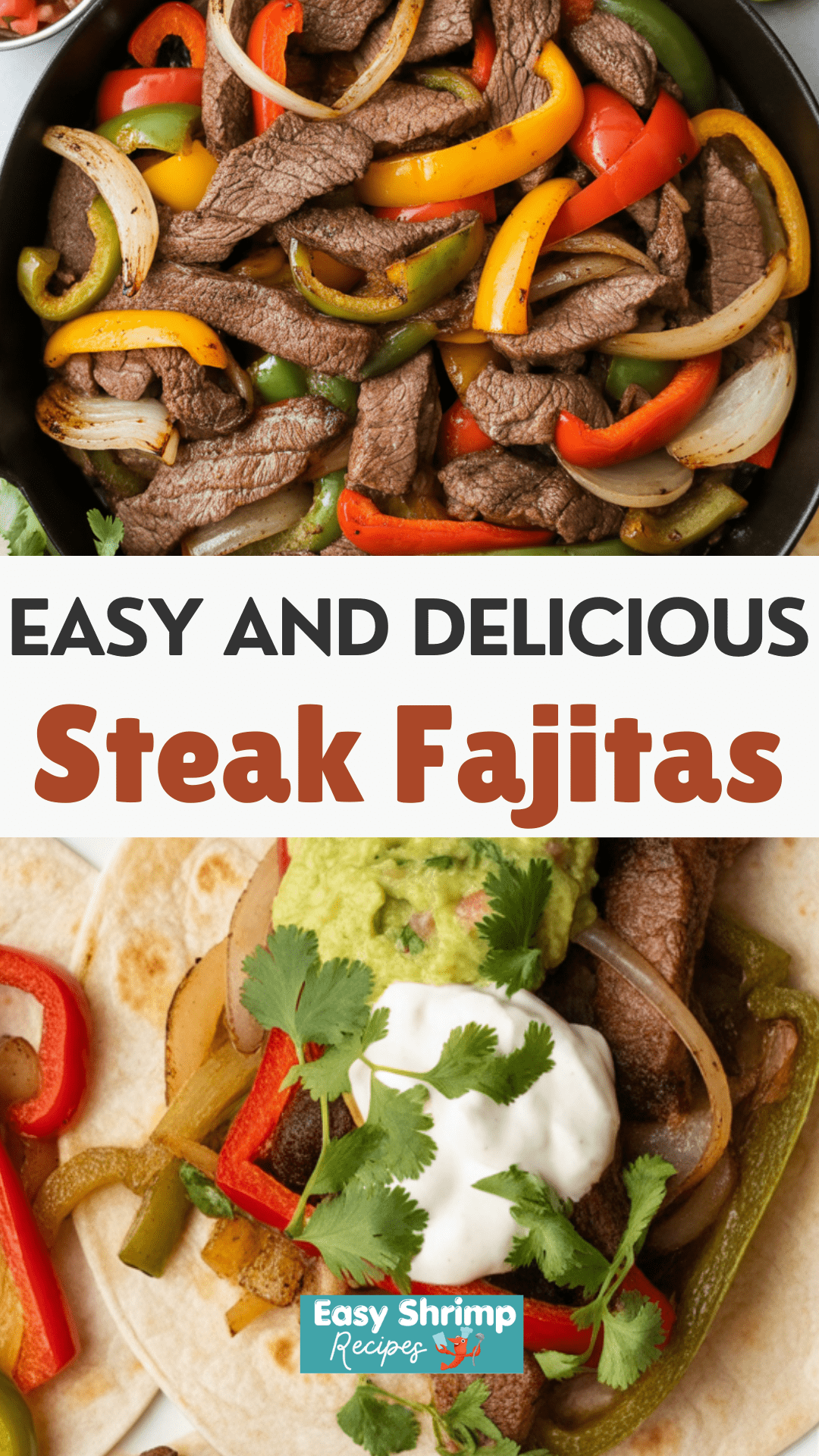Steak Fajitas