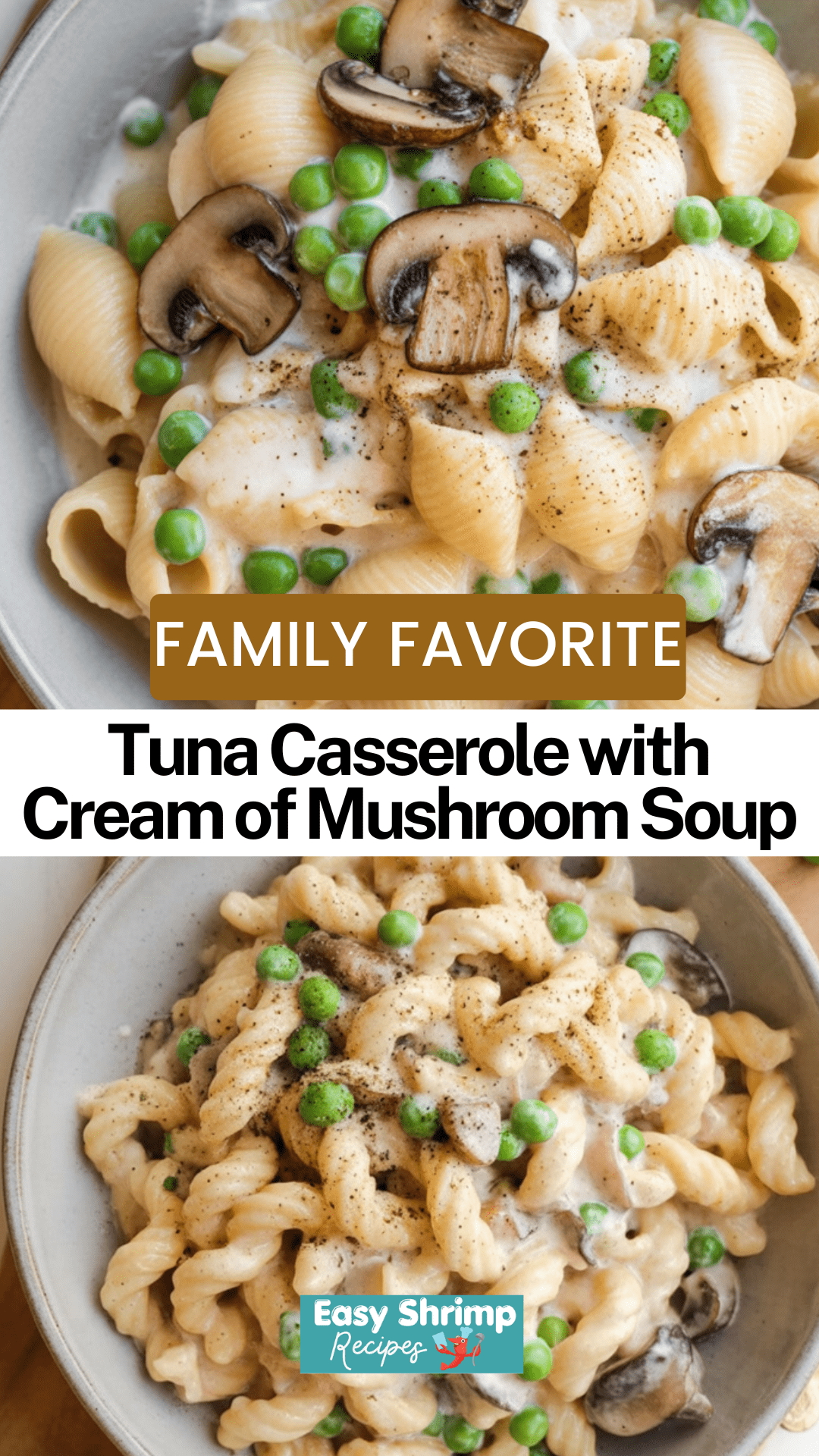 Tuna Casserole with Cream of Mushroom Soup Tuna Casserole with Cream of Mushroom Soup