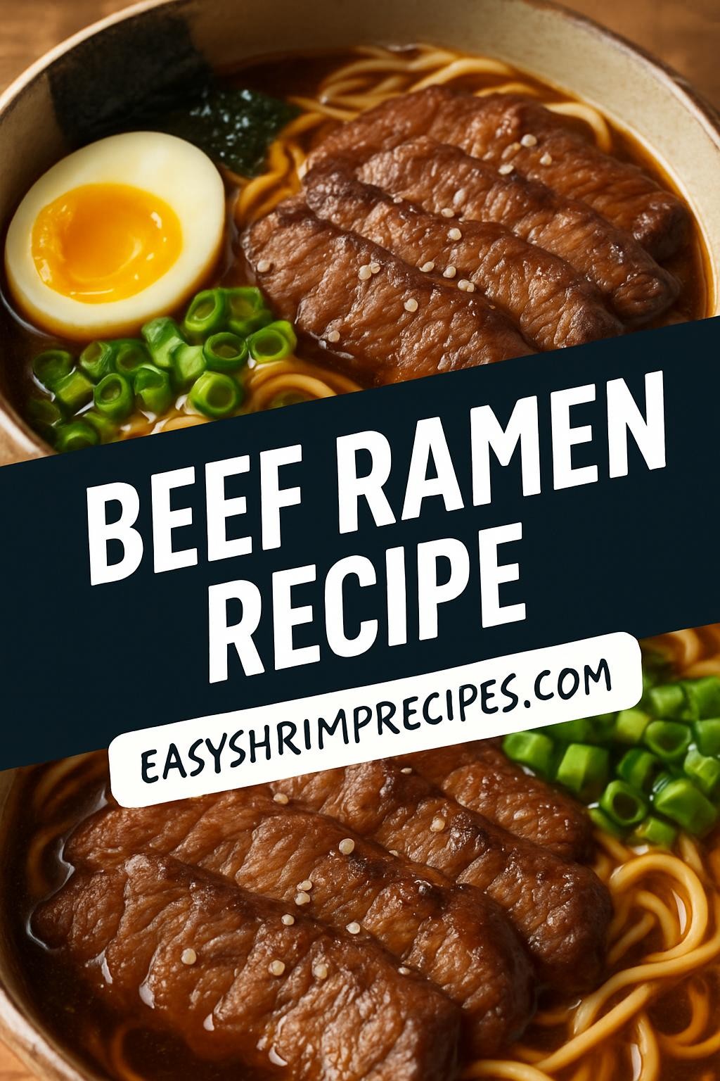 Beef Ramen Recipe