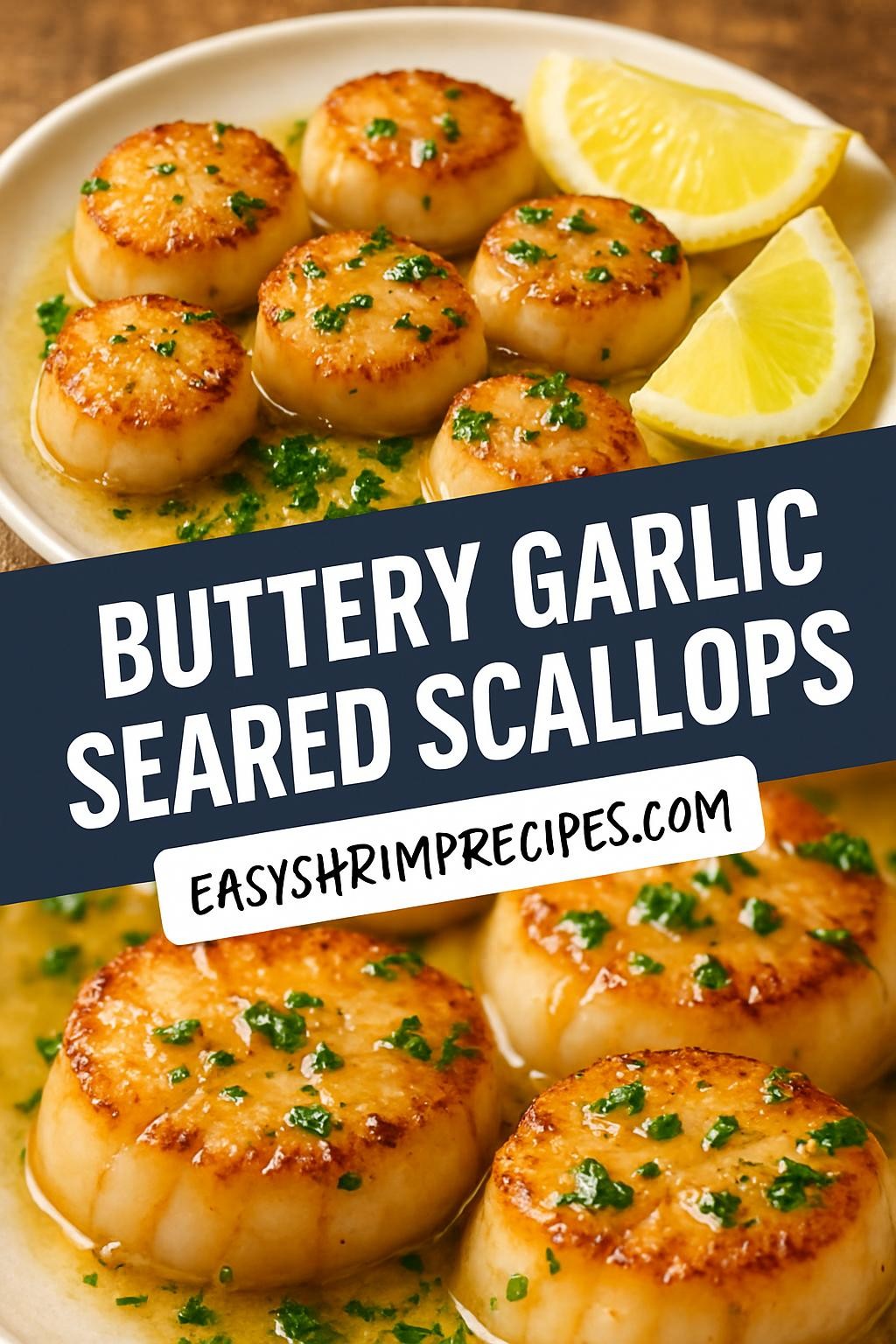 Buttery Garlic Seared Scallops