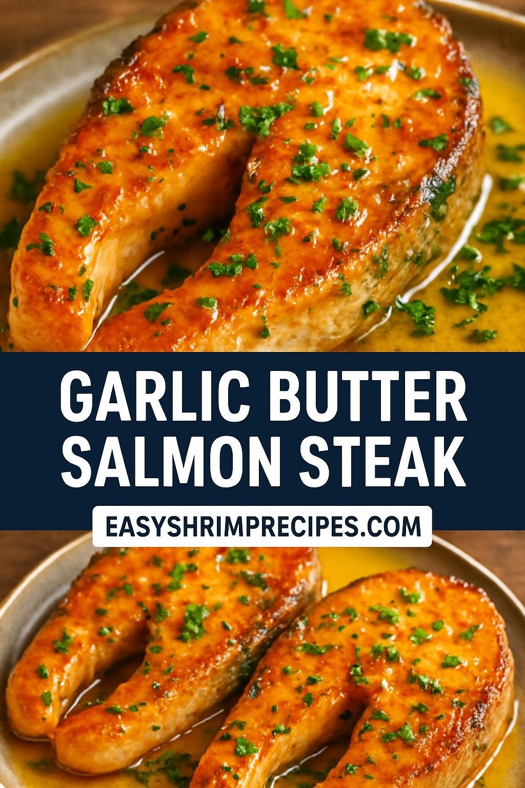 Garlic Butter Salmon Steak