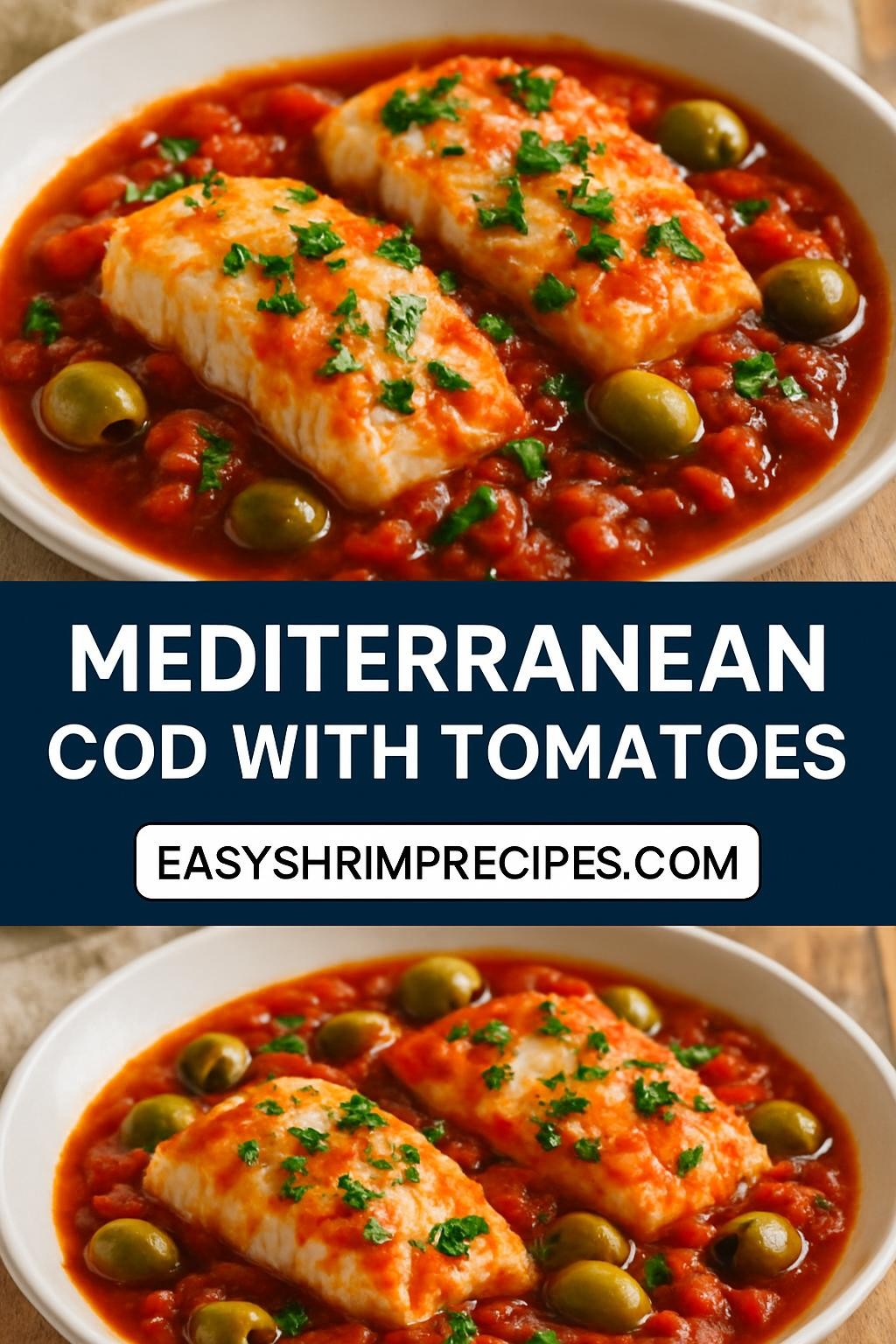 Mediterranean Cod with Tomatoes