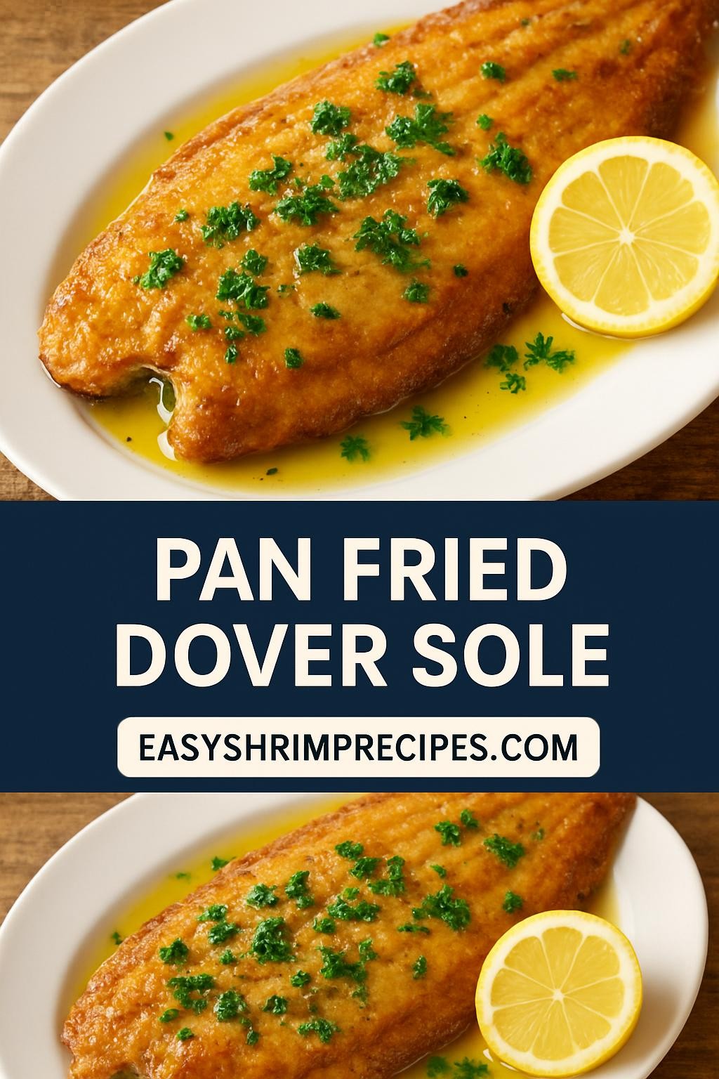 Pan Fried Dover Sole
