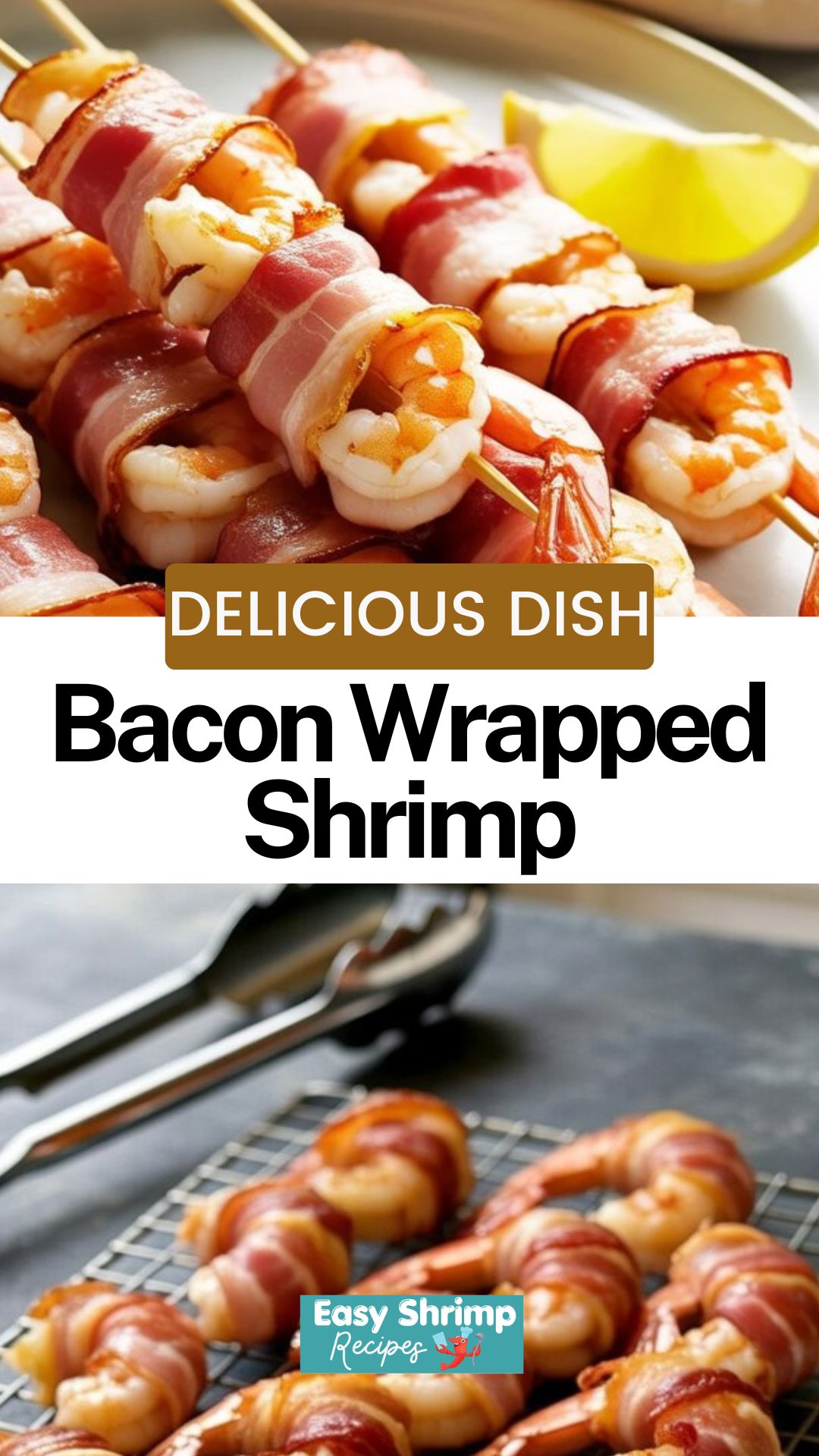 Bacon Wrapped Shrimp