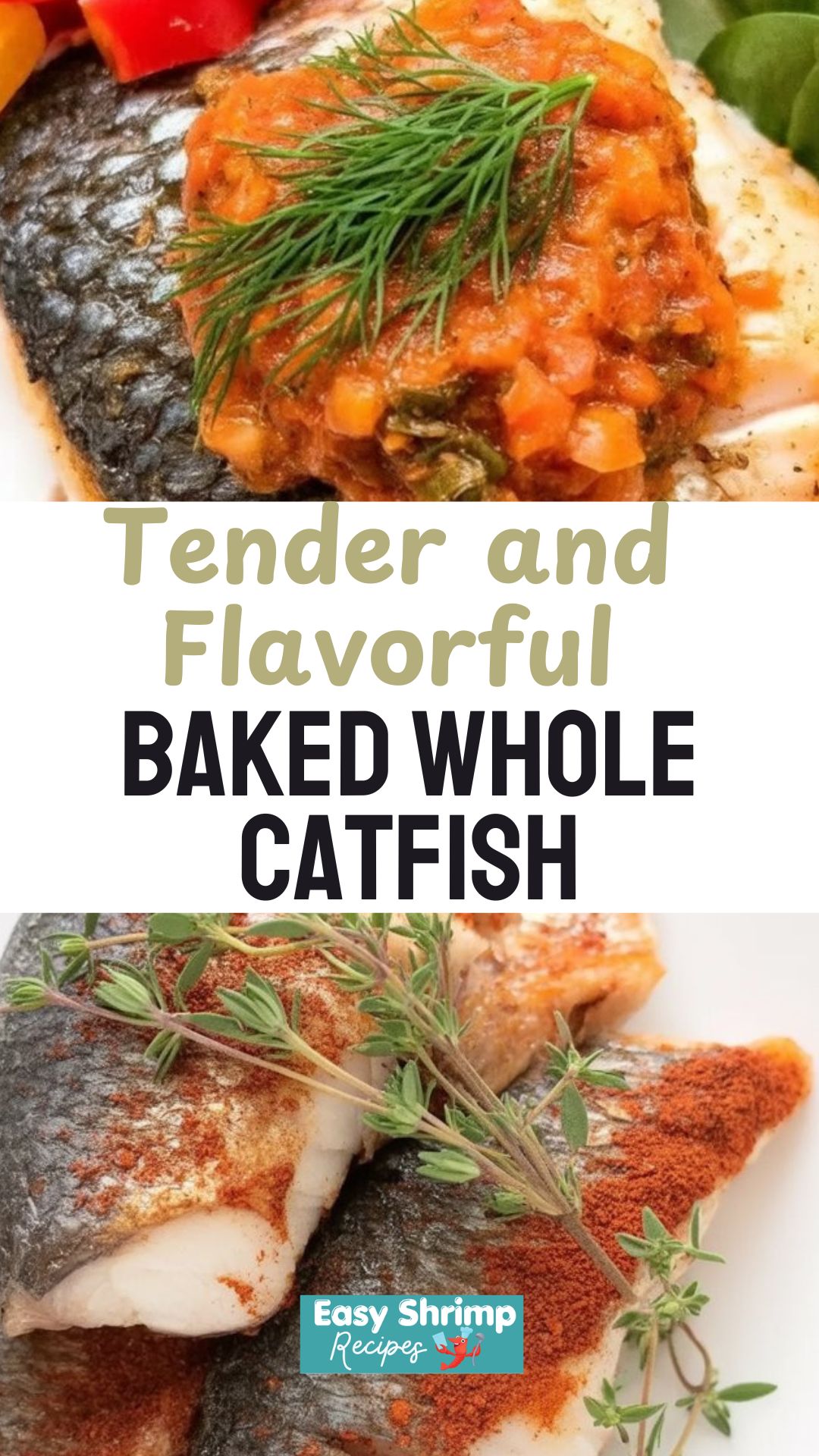 Baked Whole Catfish