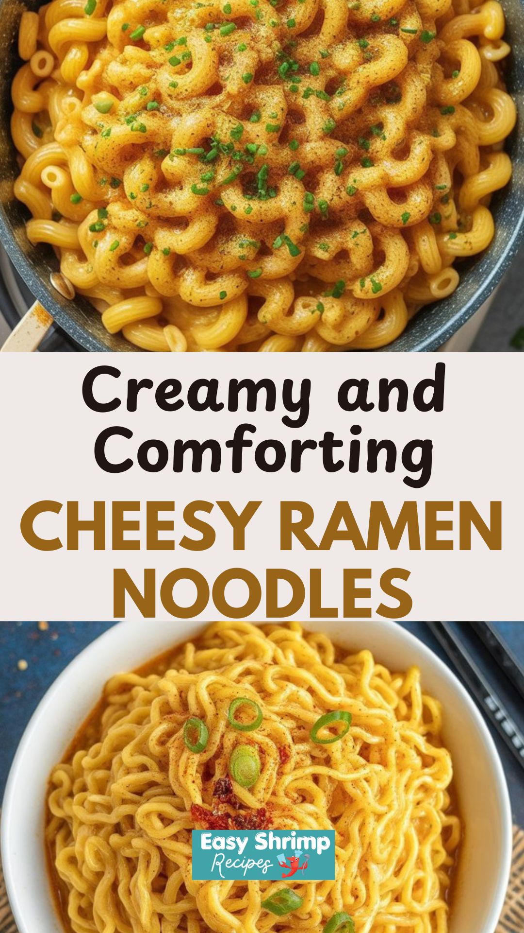 Cheesy Ramen Noodles