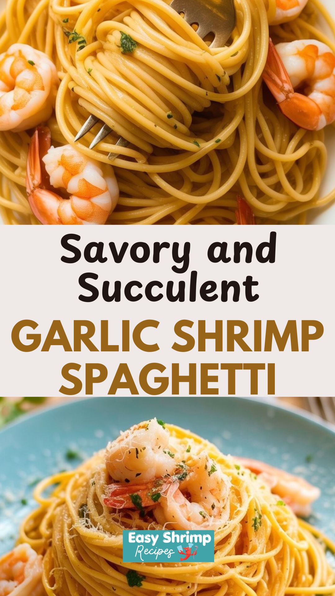 Garlic Shrimp Spaghetti