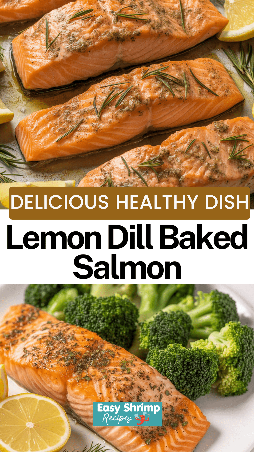 Lemon Dill Baked Salmon