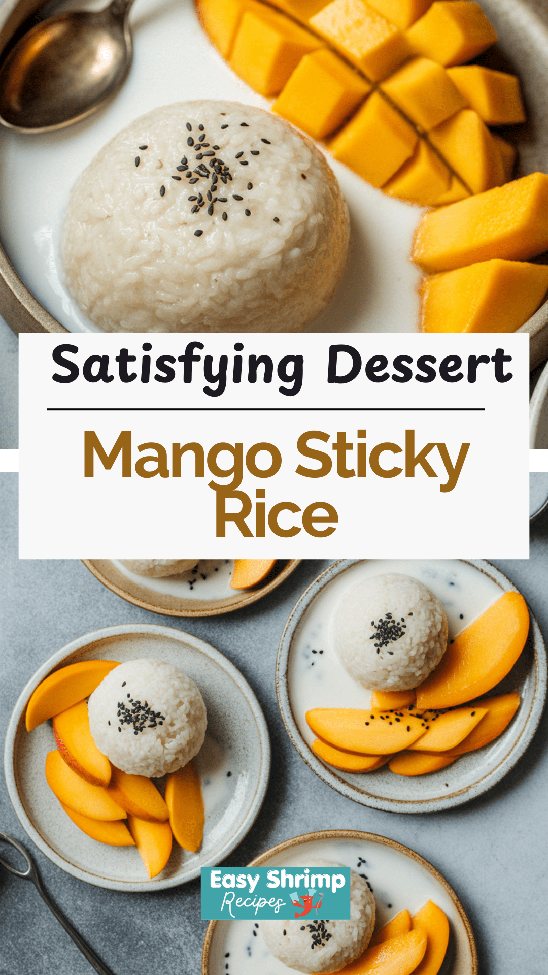 Mango Sticky Rice
