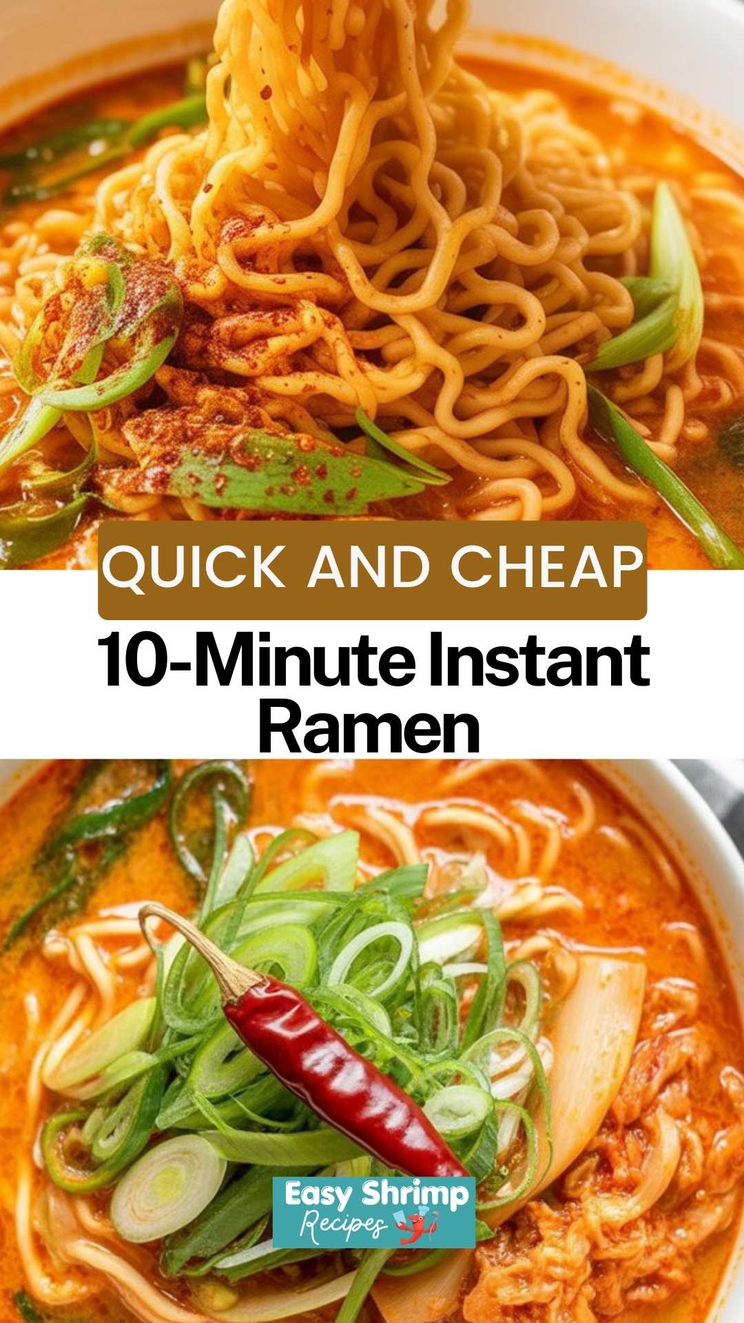 10-Minute Instant Ramen