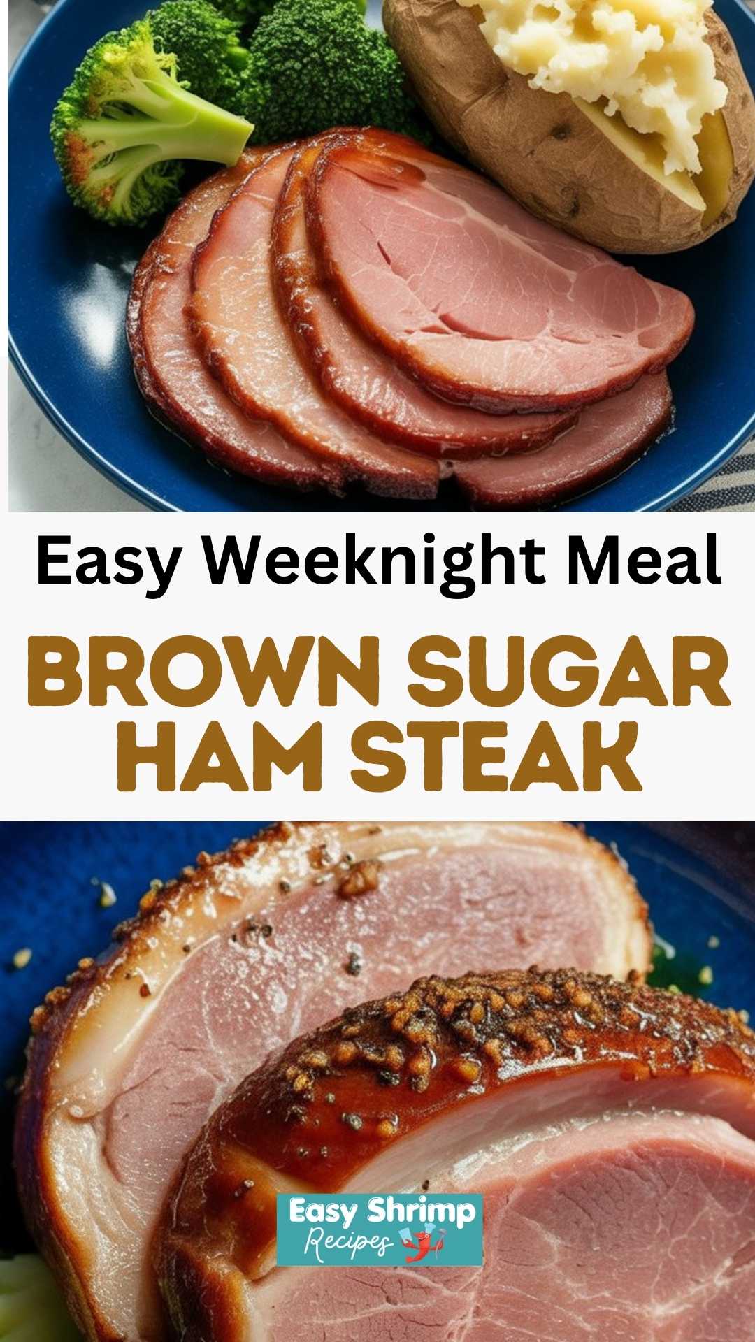 Brown Sugar Ham Steak