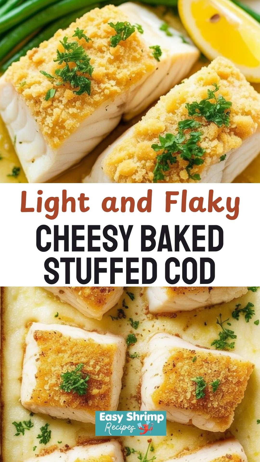 Cheesy Baked Stuffed Cod