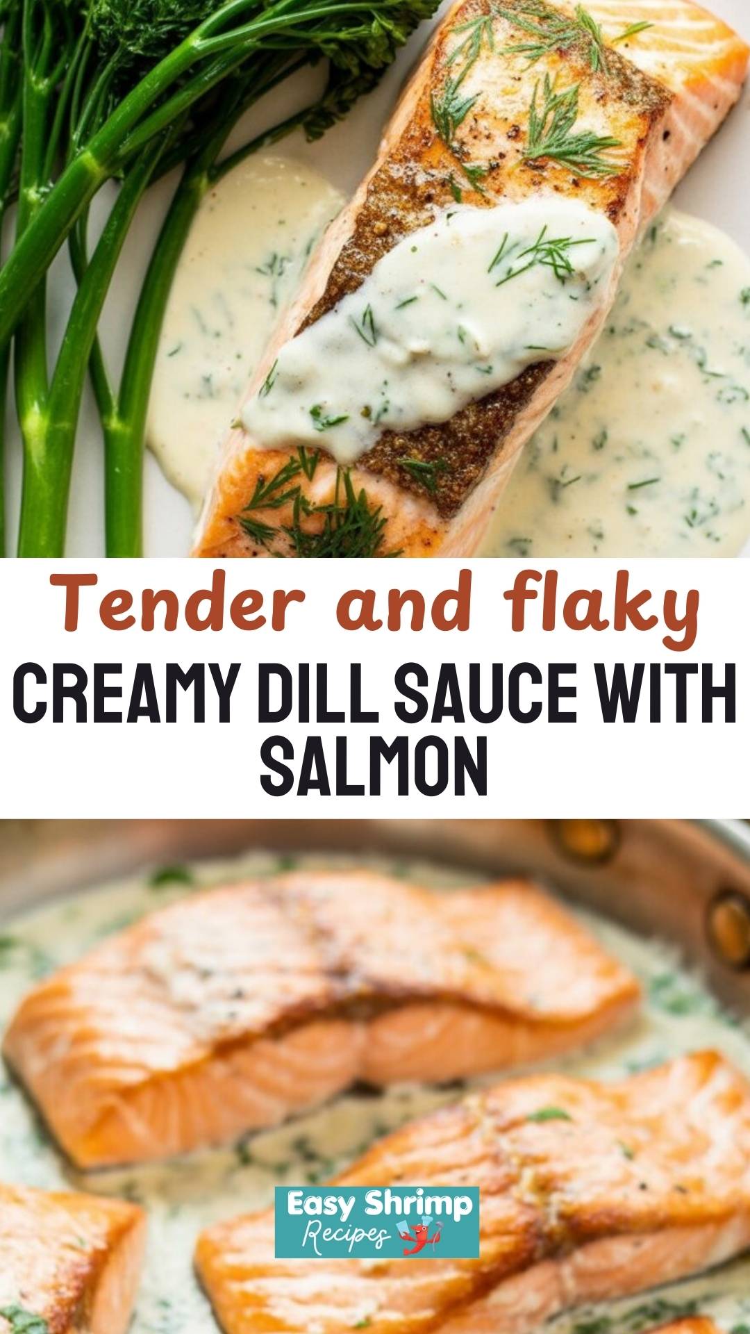Creamy Dill Sauce with Salmon