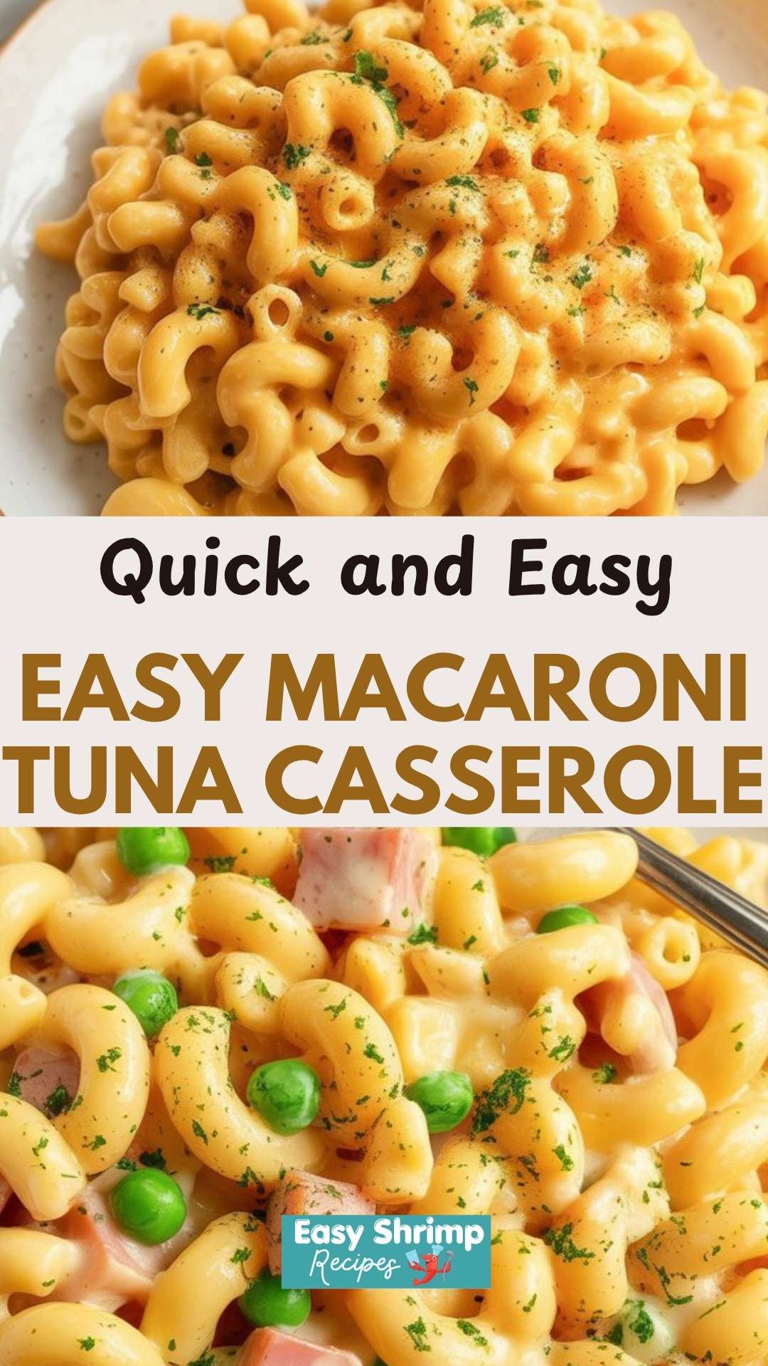 Easy Macaroni Tuna Casserole