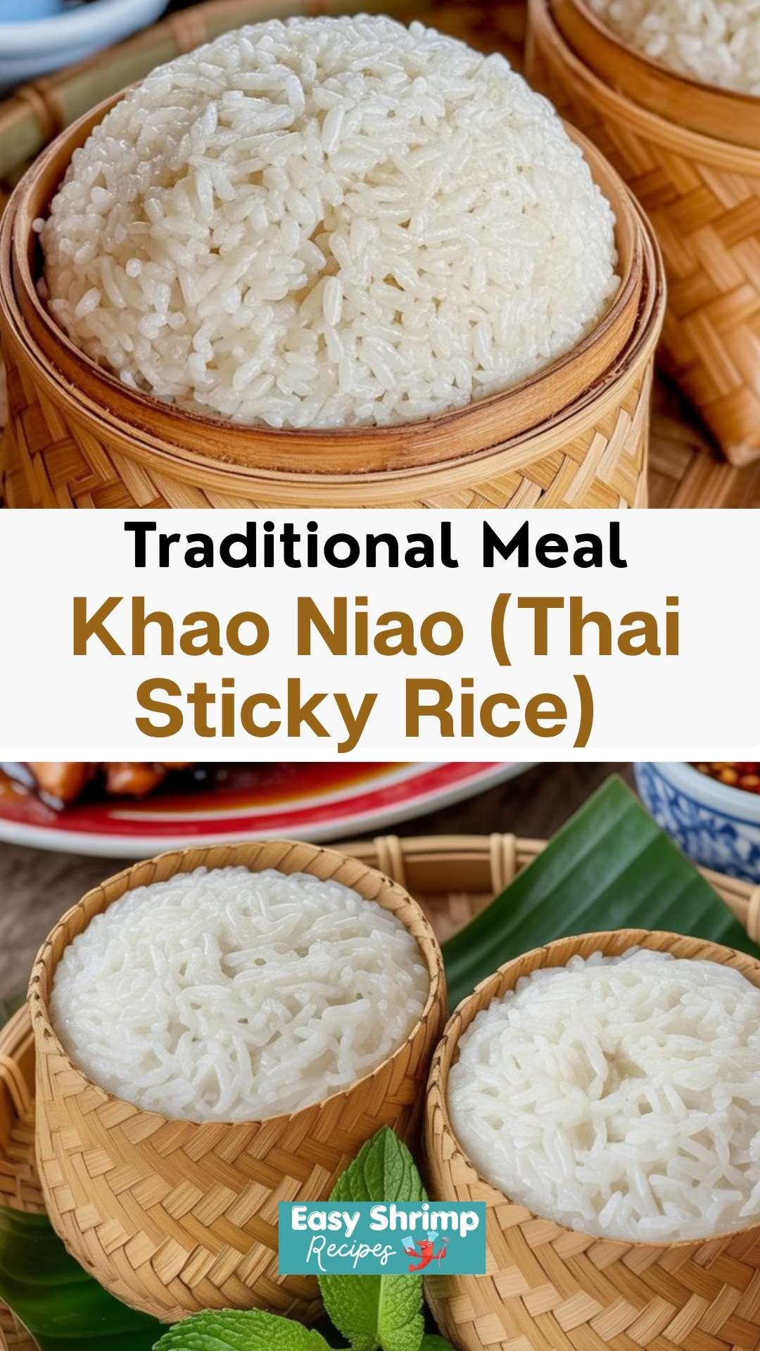 Khao Niao (Thai Sticky Rice)