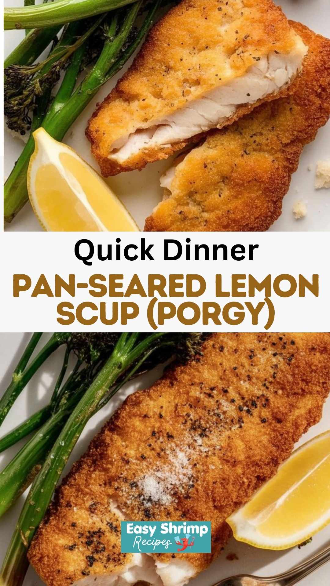 Pan-Seared Lemon Scup (Porgy)