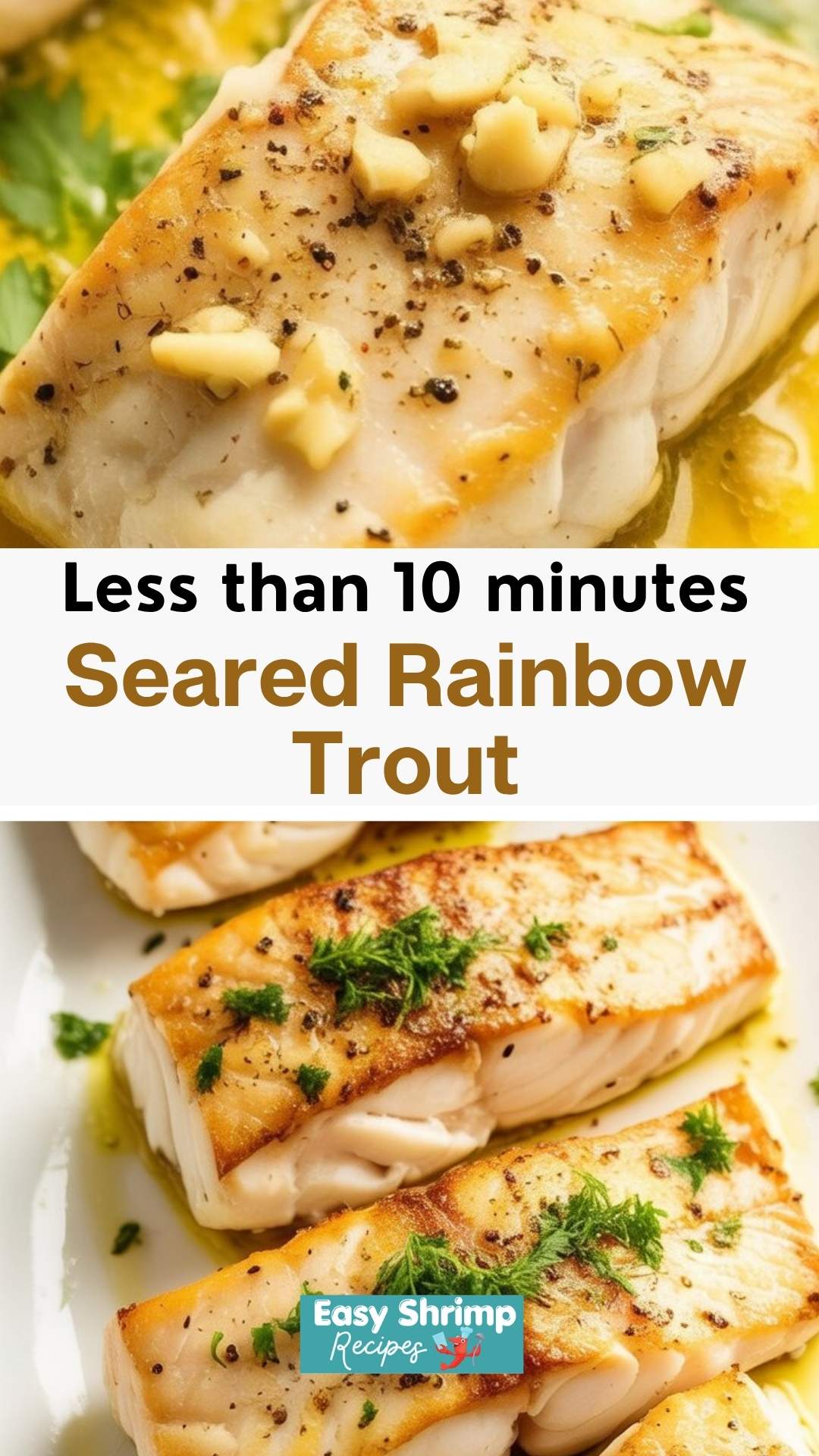Seared Rainbow Trout