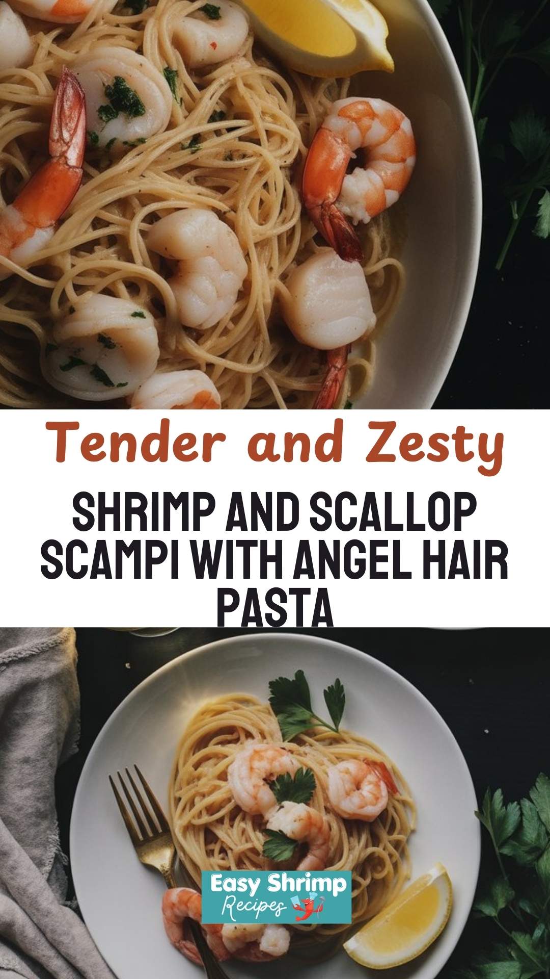 Shrimp and Scallop Scampi with Angel Hair Pasta