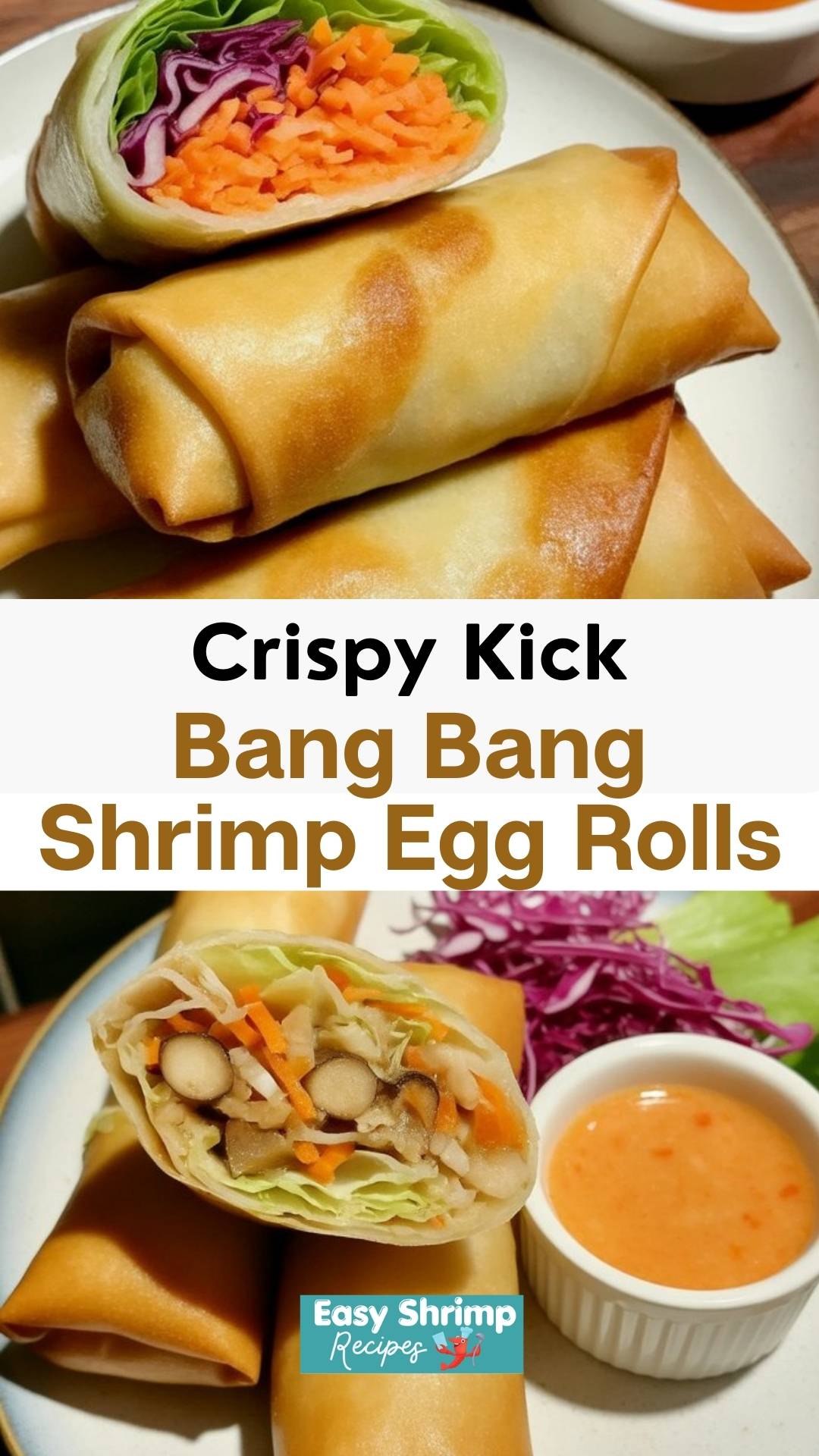 Bang Bang Shrimp Egg Rolls