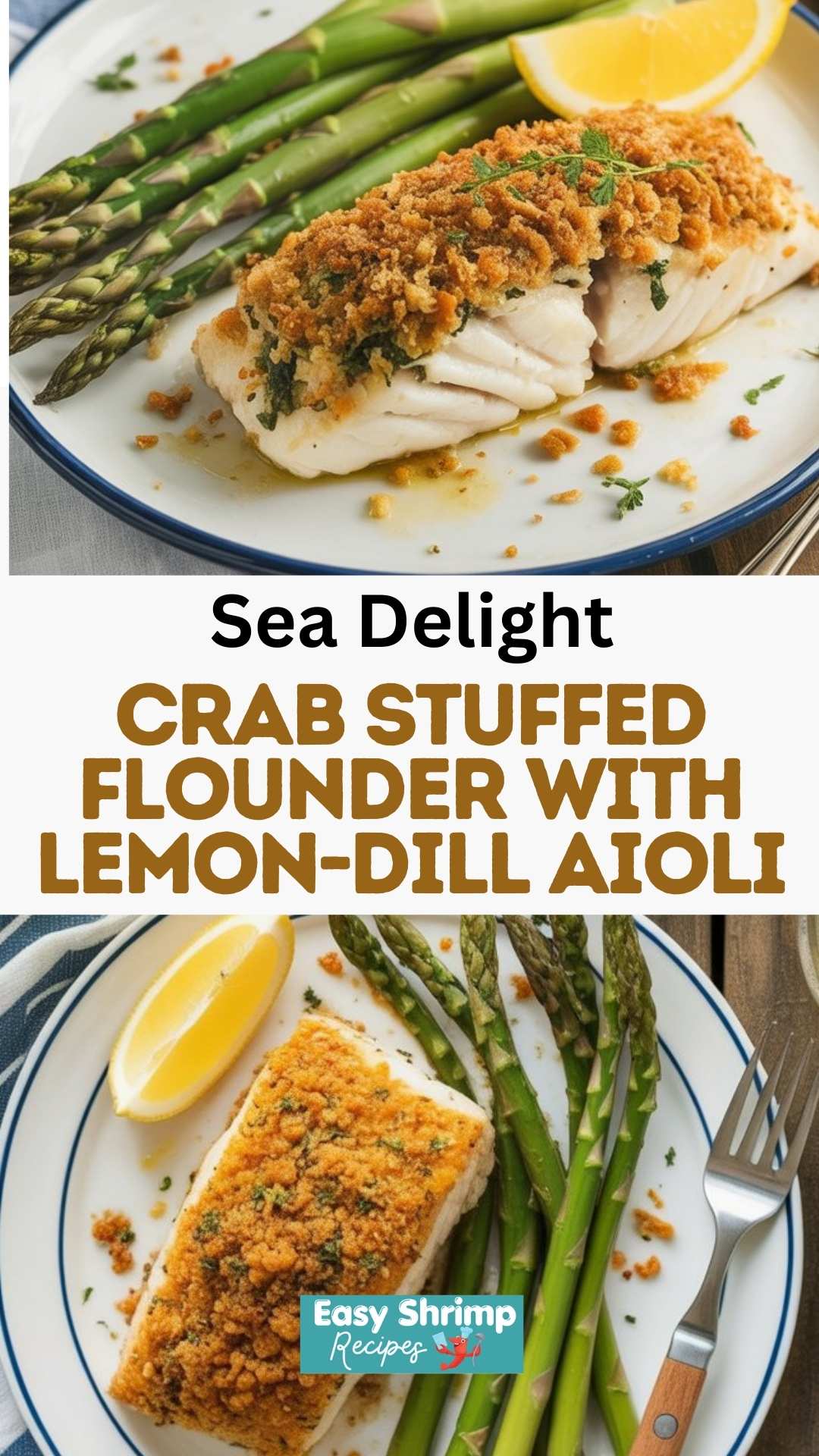 Crab Stuffed Flounder with Lemon-Dill Aioli