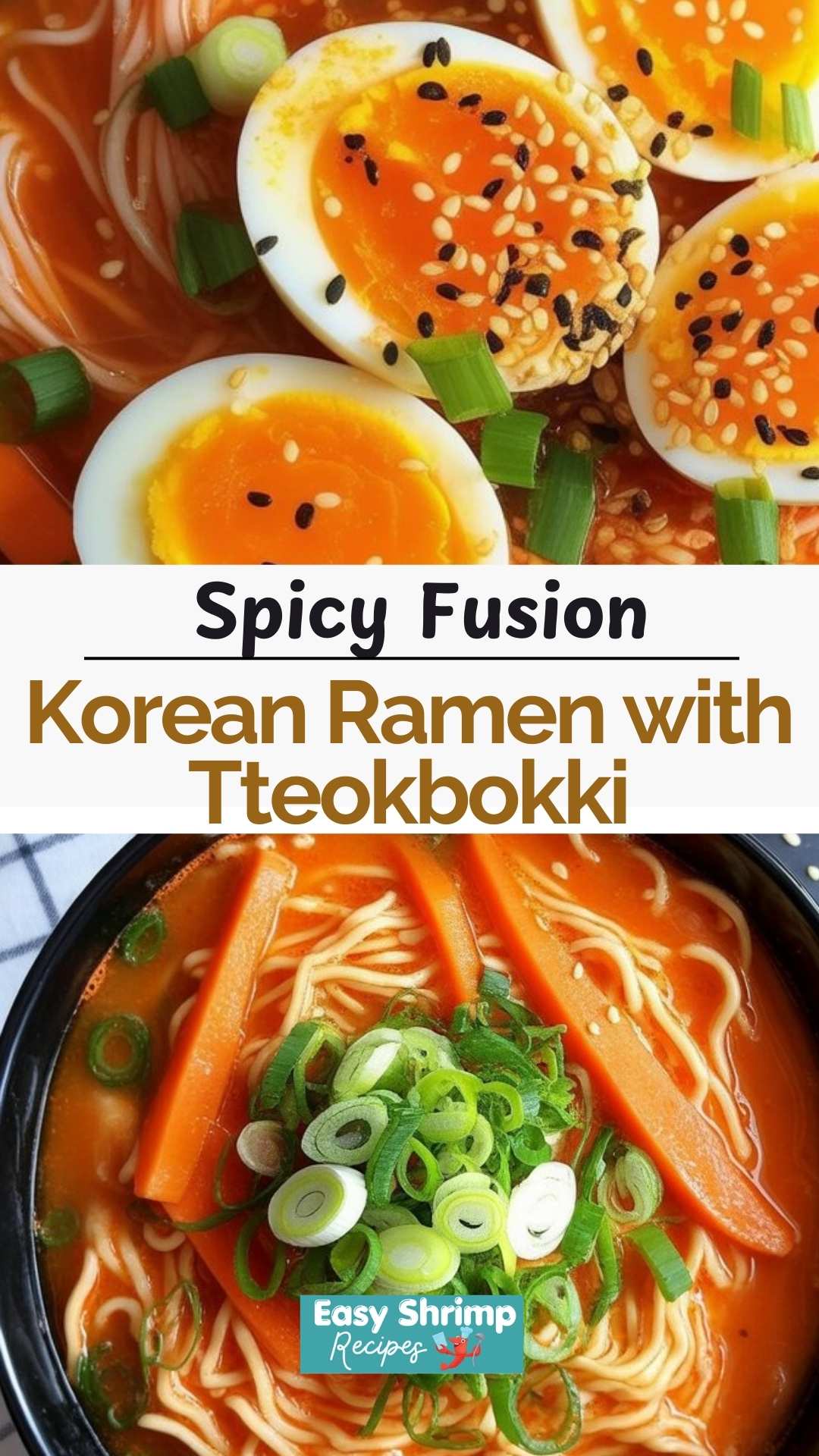 Korean Ramen with Tteokbokki