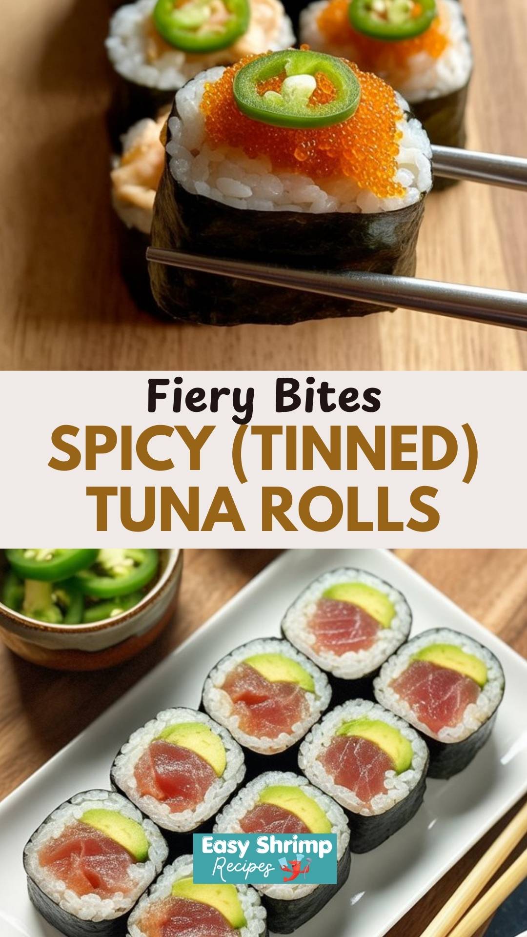 Spicy (Tinned) Tuna Rolls