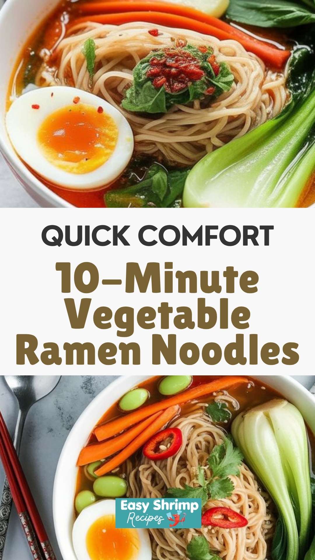 10-Minute Vegetable Ramen Noodles