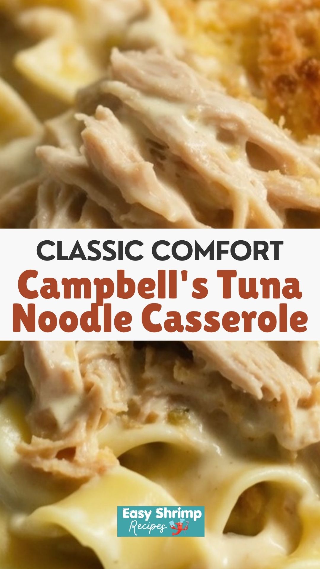 Campbell's Tuna Noodle Casserole