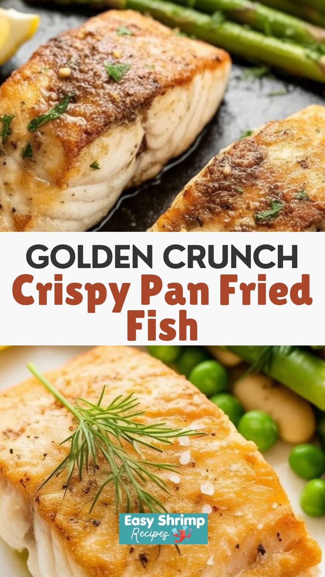 Crispy Pan Fried Fish