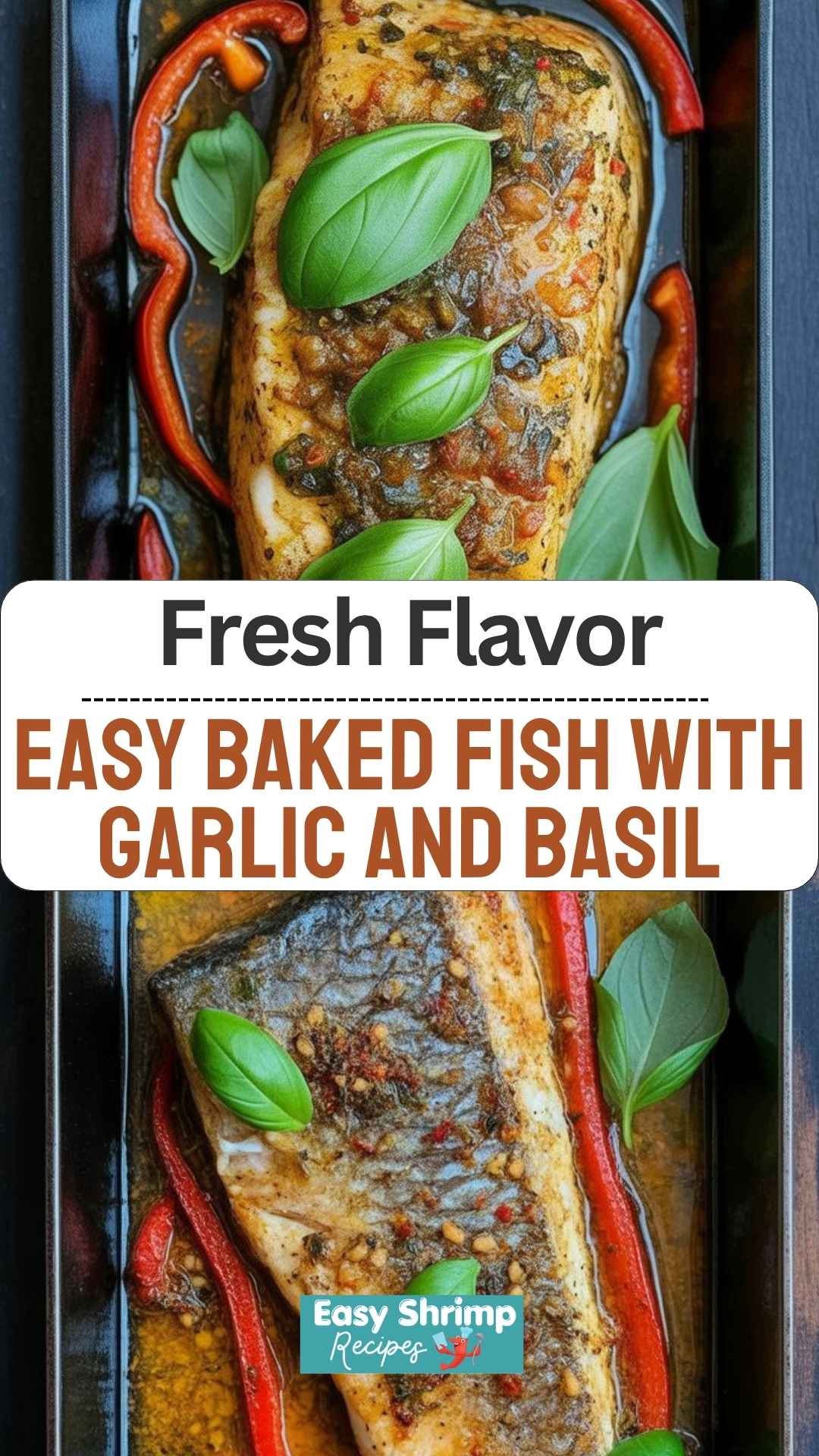 Easy Baked Fish with Garlic and Basil