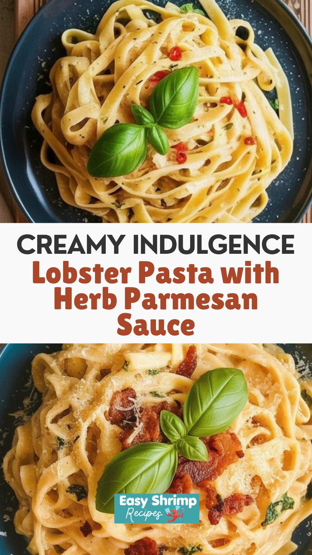 Lobster Pasta with Herb Parmesan Sauce