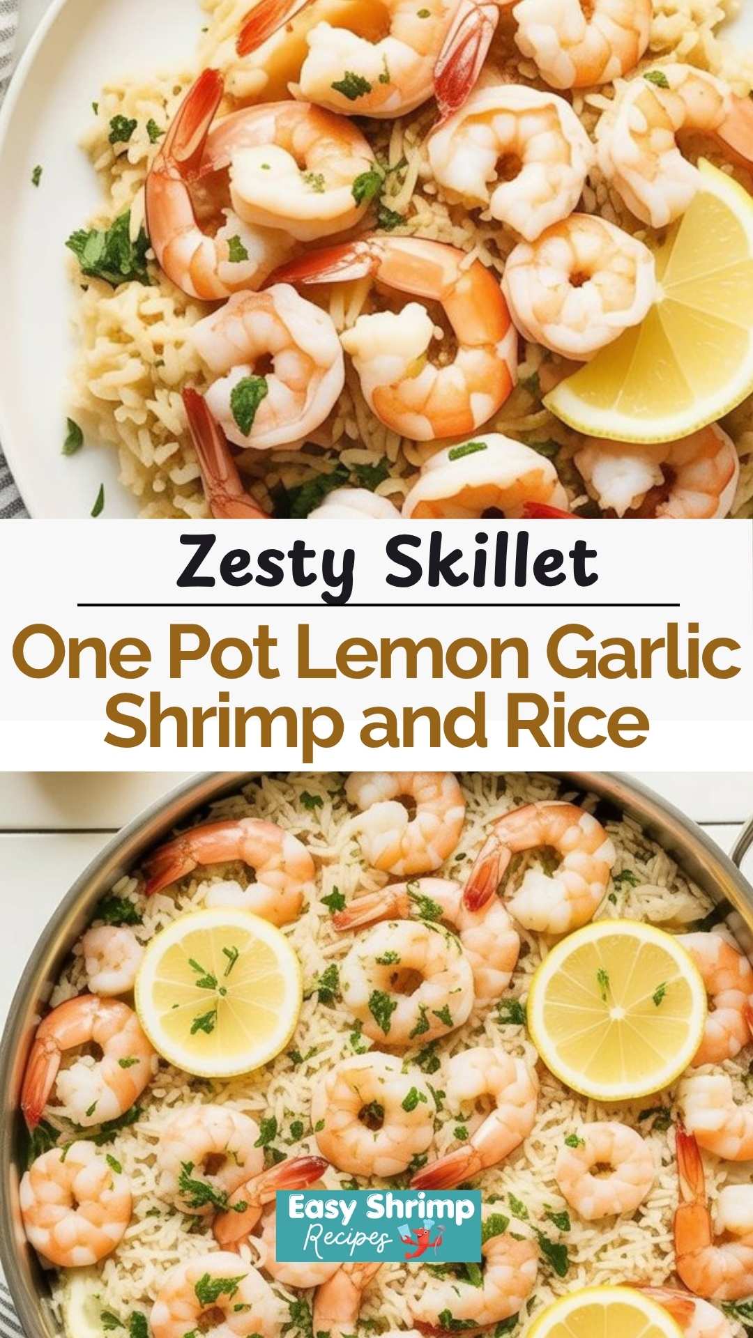 One Pot Lemon Garlic Shrimp and Rice