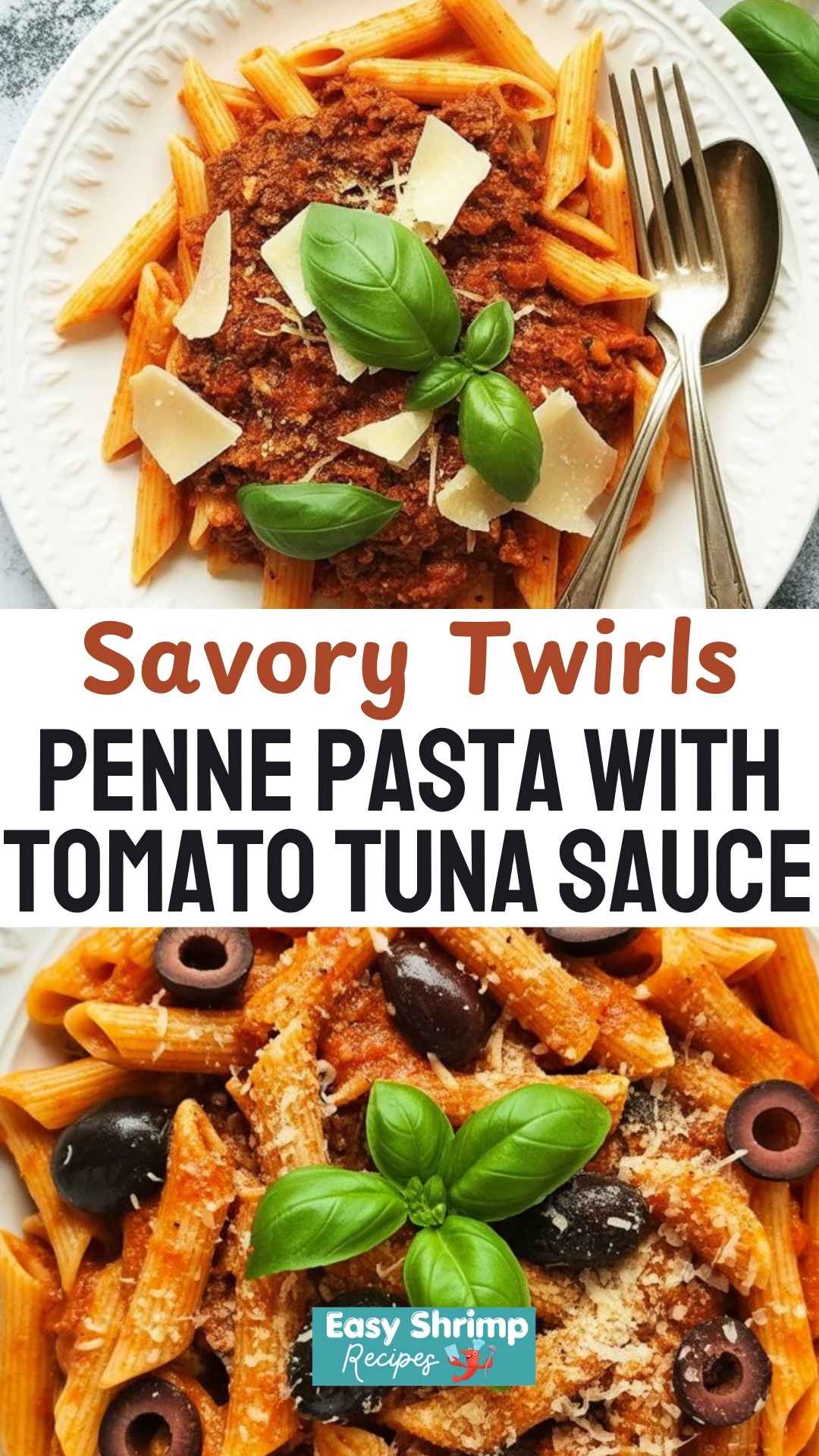 Penne Pasta with Tomato Tuna Sauce